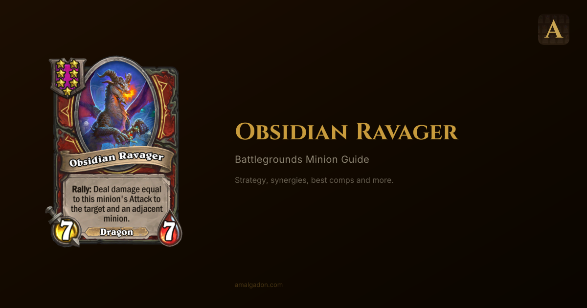 Obsidian Ravager (Tier 7 Dragon) — Hearthstone Battlegrounds Minion ...